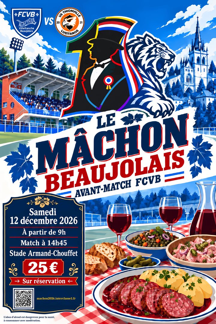 Affiche : Mâchon beaujolais de l'Interclasse en 1, Samedi 12 décembre 2026, à partir de 9 h (match à 14 h 45), Bodega Rhône-Pierres, Stade Armand-Chouffet, Villefranche-sur-Saône, 25 € sur réservation.